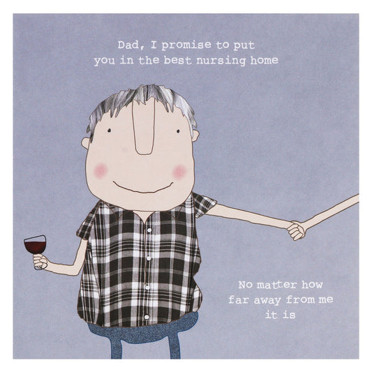 Greeting Card - Nursing Home Dad (FREE DELIVERY)