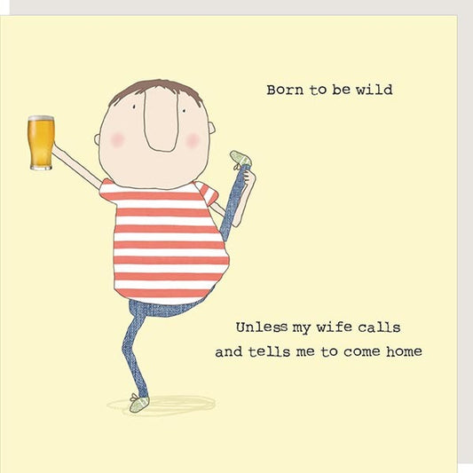 Born to be Wild greeting card