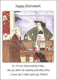 Greeting Card - Not Doing Anything Today Retirement (FREE DELIVERY)